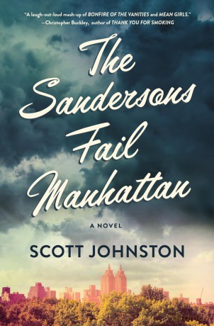 The Sandersons Fail Manhattan: A Novel - Scott Johnston [KSIĄŻKA]