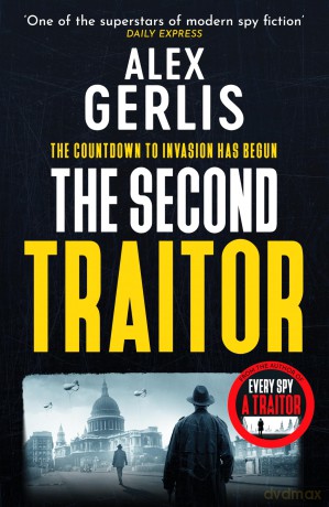 The Second Traitor - Alex Gerlis [KSIĄŻKA]