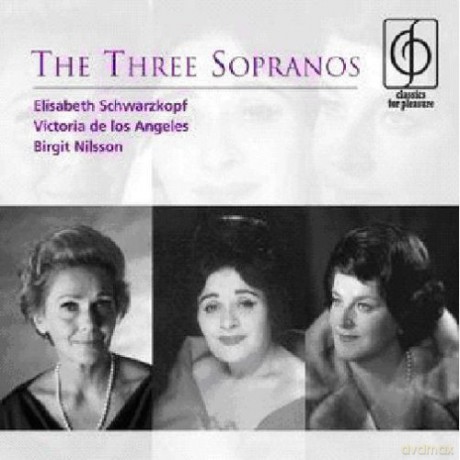 Various Artists: Classics For P.-The Three Sopranos [CD]