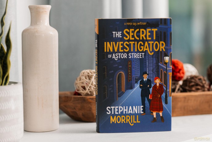 The Secret Investigator of Astor Street: A Piper Sail Mystery - Stephanie Morrill [KSIĄŻKA]