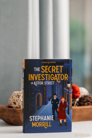 The Secret Investigator of Astor Street: A Piper Sail Mystery - Stephanie Morrill [KSIĄŻKA]