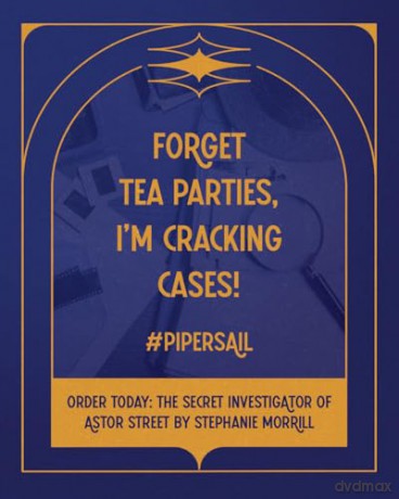 The Secret Investigator of Astor Street: A Piper Sail Mystery - Stephanie Morrill [KSIĄŻKA]