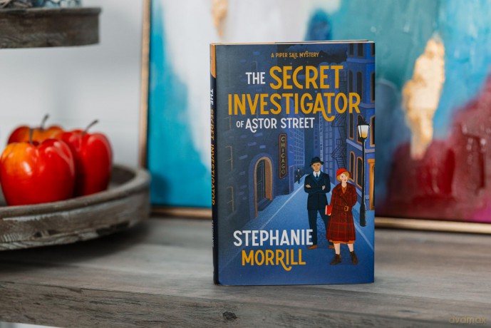 The Secret Investigator of Astor Street: A Piper Sail Mystery - Stephanie Morrill [KSIĄŻKA]