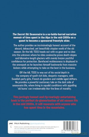 The Secret Ski Seasonaire: The Beautiful and Barbaric Truth of an Absurd World - Seasonaire [KSIĄŻKA]