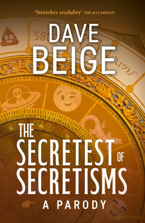 The Secretest of Secretisms: A Parody - Dave Beige [KSIĄŻKA]