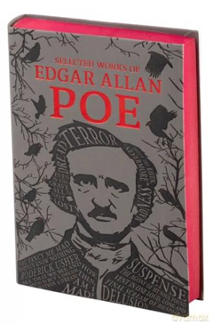 The Selected Works of Edgar Allan Poe - Edgar Allan Poe [KSIĄŻKA]