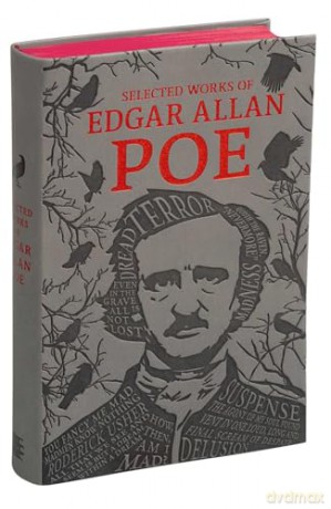 The Selected Works of Edgar Allan Poe - Edgar Allan Poe [KSIĄŻKA]