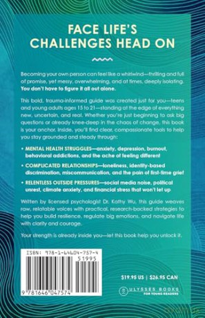The Self Regulation Handbook for Teens and Young Adults: A Trauma-Informed Guide to Fostering Personal Resilience and Enhancing Interpersonal Skills - Kathy P. Wu [KSIĄŻKA]
