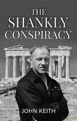 The Shankly Conspiracy - John Keith [KSIĄŻKA]