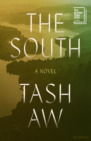 The South - Tash Aw [KSIĄŻKA]
