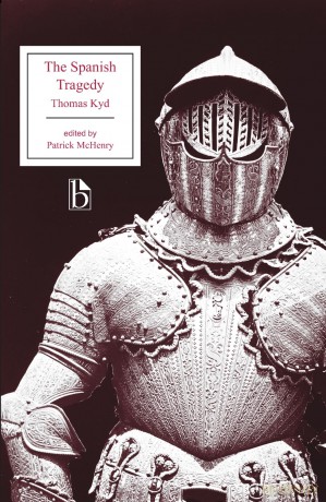 The Spanish Tragedy - Thomas Kyd [KSIĄŻKA]