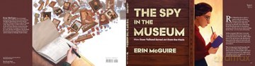 The Spy in the Museum: How Rose Valland Saved Art from the Nazis - Erin McGuire [KSIĄŻKA]