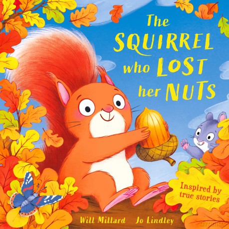 The Squirrel Who Lost Her Nuts - Will Millard [KSIĄŻKA]