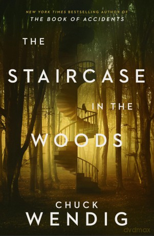 The Staircase in the Woods - Chuck Wendig [KSIĄŻKA]