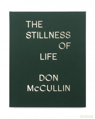 The Stillness of Life - Don McCullin [KSIĄŻKA]
