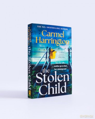 The Stolen Child: the gripping emotional thriller with a twist you'll never see coming - Carmel Harrington [KSIĄŻKA]