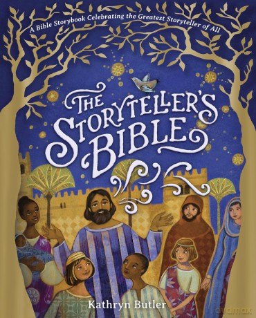 The Storyteller'S Bible: A Bible Storybook Celebrating the Greatest Storyteller of All - Butler [KSIĄŻKA]