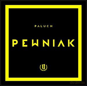 Paluch: Pewniak [CD]