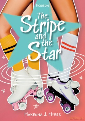 The Stripe and the Star - Makenna J. Myers [KSIĄŻKA]
