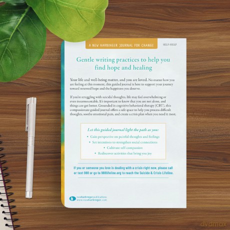 The Suicidal Thoughts Guided Journal: CBT Practices to Soothe Emotional Pain, Build Coping Skills, and Find Hope - Katie Gordon [KSIĄŻKA]