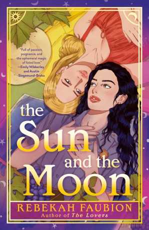 The Sun and the Moon - Rebekah Faubion [KSIĄŻKA]