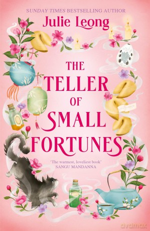 The Teller of Small Fortunes: the most cosy, heart-warming, and comforting fantasy - Julie Leong [KSIĄŻKA]