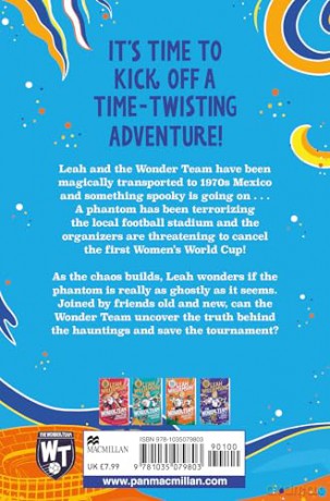 The The Wonder Team and the Football Phantom: A Time-Twisting Adventure from the Captain of the Lionesses!: 5 - Leah Williamson [KSIĄŻKA]