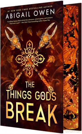 The Things Gods Break: 2 - Abigail Owen [KSIĄŻKA]