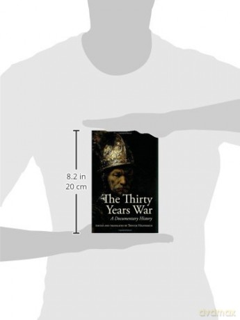 The Thirty Years War: A Documentary History - Tryntje Helfferich [KSIĄŻKA]