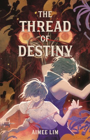 The Thread of Destiny: 2 - Aimee Lim [KSIĄŻKA]
