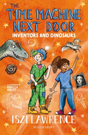 The Time Machine Next Door: Inventors and Dinosaurs - Iszi Lawrence [KSIĄŻKA]
