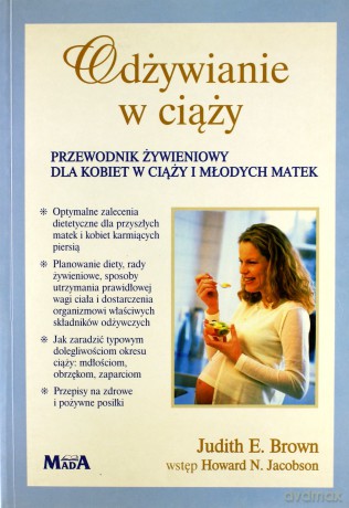 Odżywianie W Ciąży - Judith E. Brown [KSIĄŻKA]