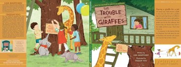 The Trouble with Giraffes - Lisa Mantchev [KSIĄŻKA]