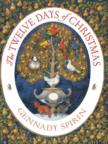 The Twelve Days of Christmas - Gennady Spirin [KSIĄŻKA]