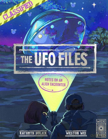 The UFO Files: Notes on an Alien Encounter - Kathryn Hulick [KSIĄŻKA]
