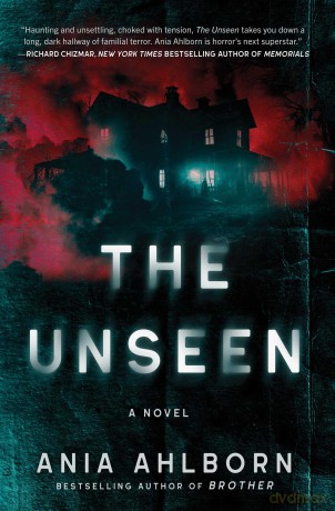 The Unseen: A Novel - Ania Ahlborn [KSIĄŻKA]
