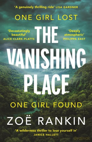 The Vanishing Place: The Number One International Bestseller - Zoë Rankin [KSIĄŻKA]