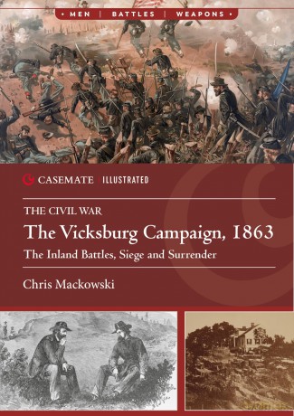 The Vicksburg Campaign, 1863: The Inland Battles, Siege and Surrender - Chris Mackowski [KSIĄŻKA]