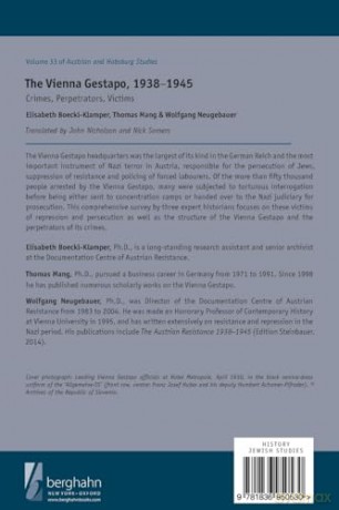 The Vienna Gestapo, 1938-1945: Crimes, Perpetrators, Victims: 33 - Elisabeth Boeckl-Klamper [KSIĄŻKA]