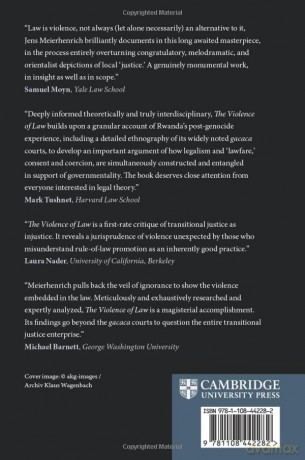 The Violence of Law: The Formation and Deformation of Gacaca Courts in Rwanda - Jens Meierhenrich [KSIĄŻKA]