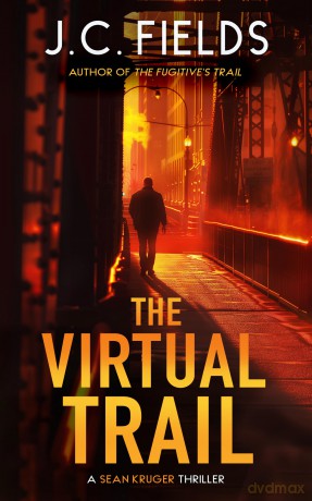 The Virtual Trail: An FBI Mystery Thriller: 7 - J.C. Fields [KSIĄŻKA]