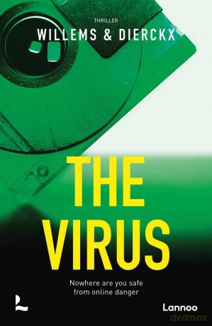 The Virus: Nowhere are you safe from online danger - Eddy Willems [KSIĄŻKA]
