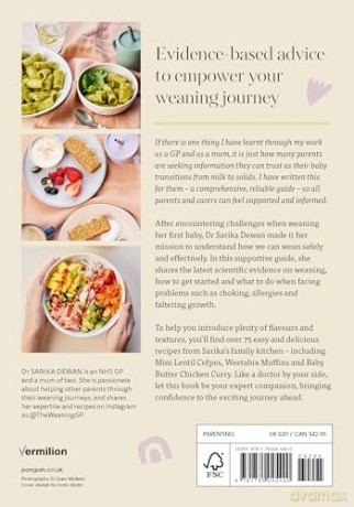 The Weaning GP: A doctor's guide to feeding your baby, full of evidence-based recipes and advice - Dr Sarika Dewan [KSIĄŻKA]