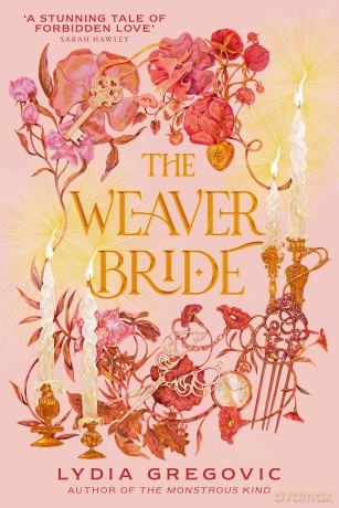 The Weaver Bride - Lydia Gregovic [KSIĄŻKA]