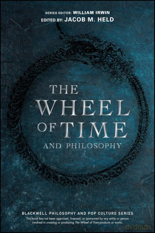 The Wheel of Time and Philosophy: A Portion of Wisdom - Jacob M. Held [KSIĄŻKA]