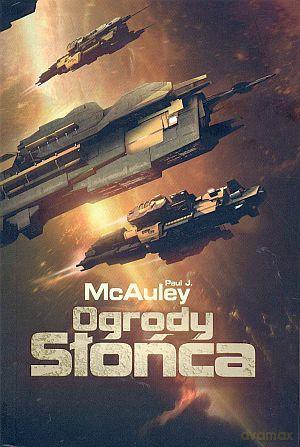 Ogrody Słońca - Paul J. Mcauley [KSIĄŻKA]