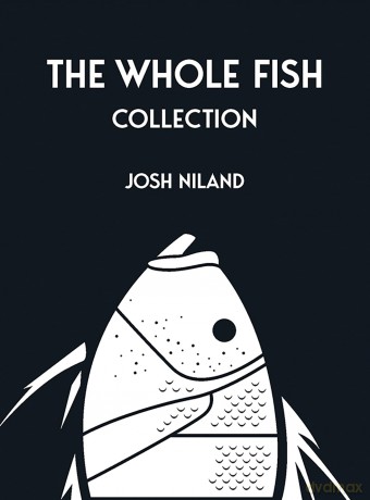 The Whole Fish Collection - Josh Niland [KSIĄŻKA]
