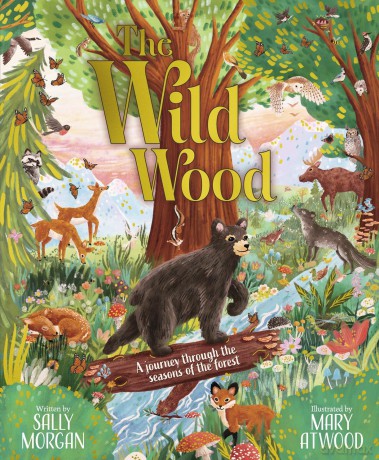The Wild Wood - Sally Morgan [KSIĄŻKA]