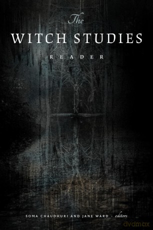 The Witch Studies Reader - Soma Chaudhuri [KSIĄŻKA]