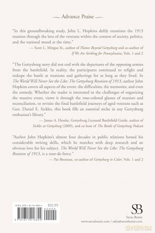 The World Will Never See the Like: The Gettysburg Reunion of 1913 - John L. Hopkins [KSIĄŻKA]